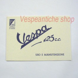 LIBRETTO USO E MANUTENZIONE VESPA 125 DEL 1950