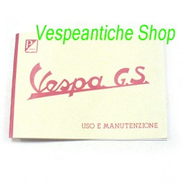 LIBRETTO USO E MANUTENZIONE VESPA 150 GS DEL 1955-56 CAVI ESTERNI