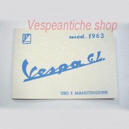 LIBRETTO USO E MANUTENZIONE VESPA 150 GL DEL 1963